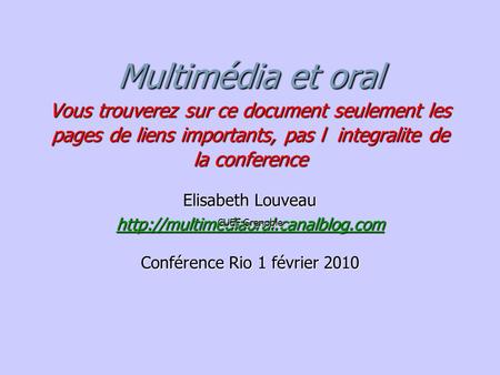Elisabeth Louveau CUEF Grenoble Conférence Rio 1 février 2010