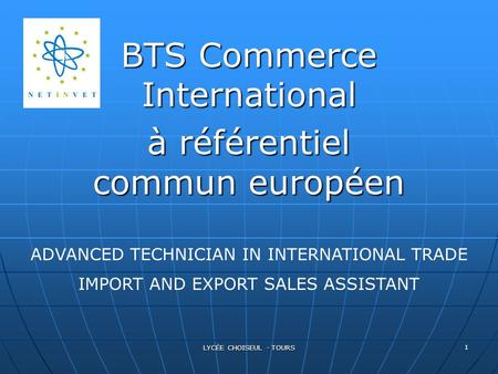 BTS Commerce International à référentiel commun européen
