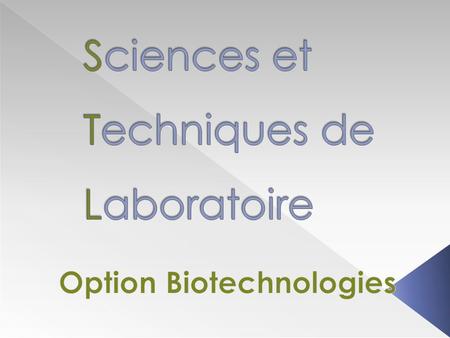 Sciences et Techniques de Laboratoire