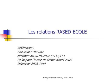 Les relations RASED-ECOLE