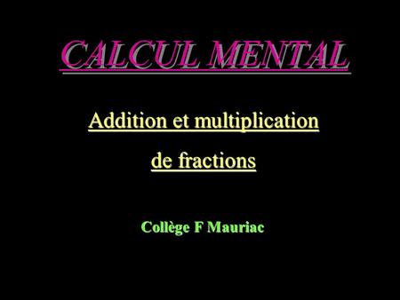 Addition et multiplication