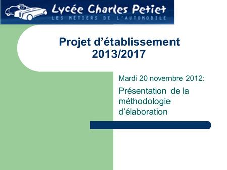 Projet d’établissement 2013/2017