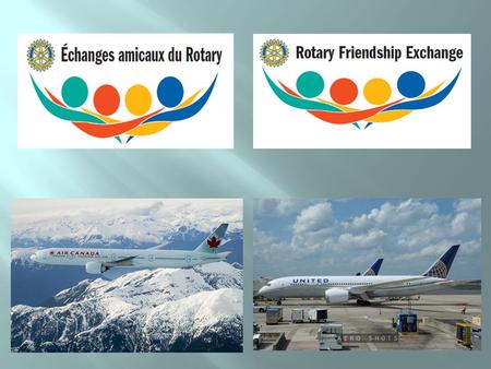 Ce programme permet aux Rotariens et à leurs familles de visiter d’autres Rotariens vivant dans un pays étranger, puis de les recevoir chez eux. Il nous.