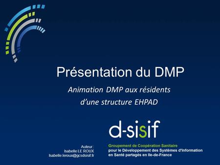 Animation DMP aux résidents d’une structure EHPAD