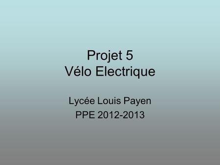 Projet 5 Vélo Electrique