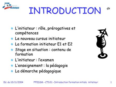 FFESSM - CTD31 - Introduction formation initiale initiateur