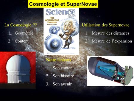 Cosmologie et SuperNovae