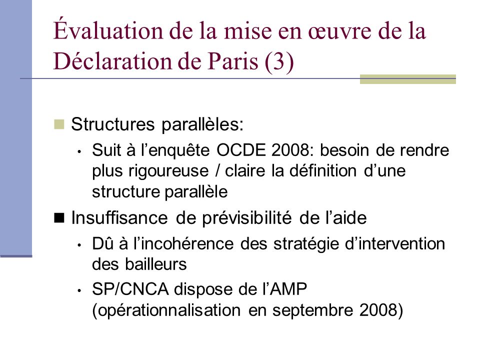Évaluation de la mise en œuvre de la Déclaration de Paris (3)