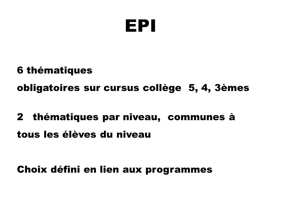 EPI 6 thématiques obligatoires sur cursus collège 5, 4, 3èmes