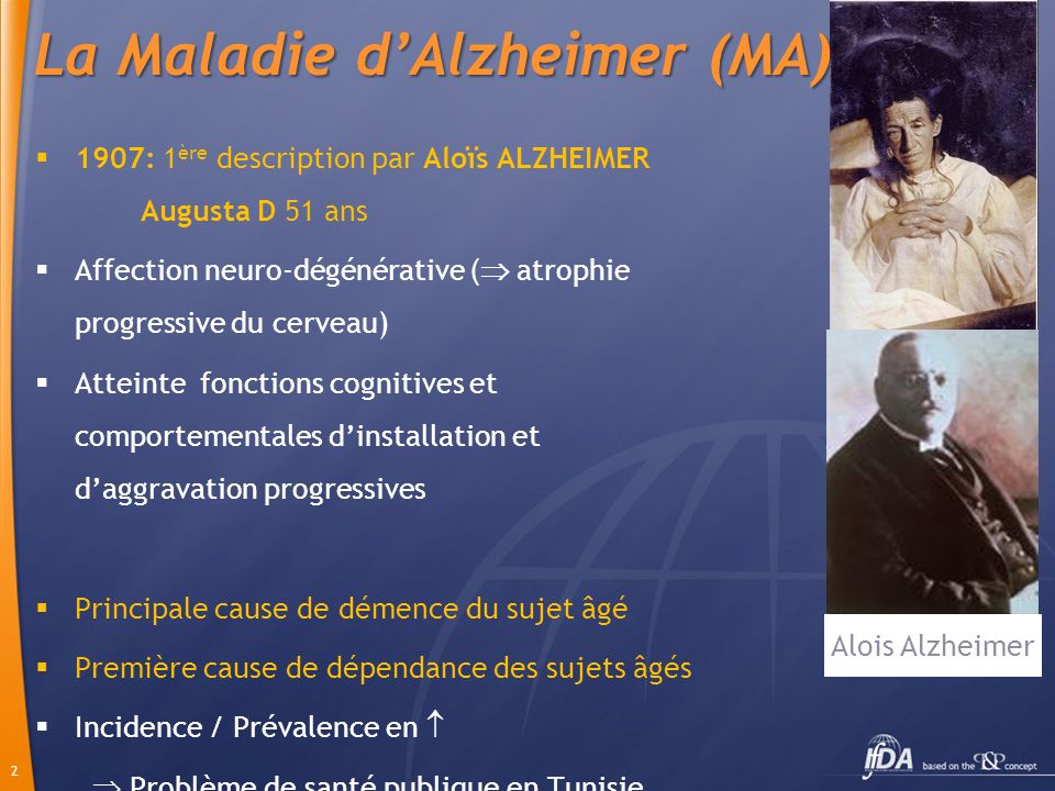La Maladie d’Alzheimer (MA)