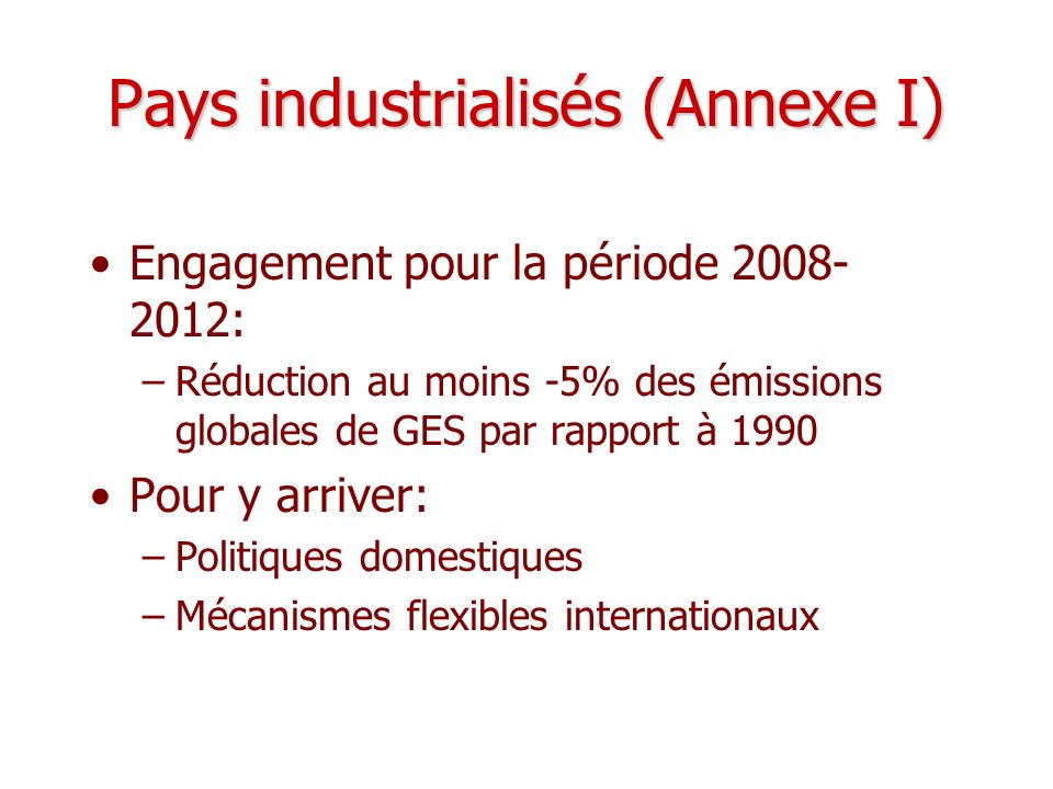 Pays industrialisés (Annexe I)
