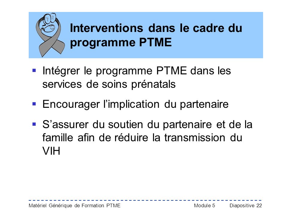 Interventions dans le cadre du programme PTME