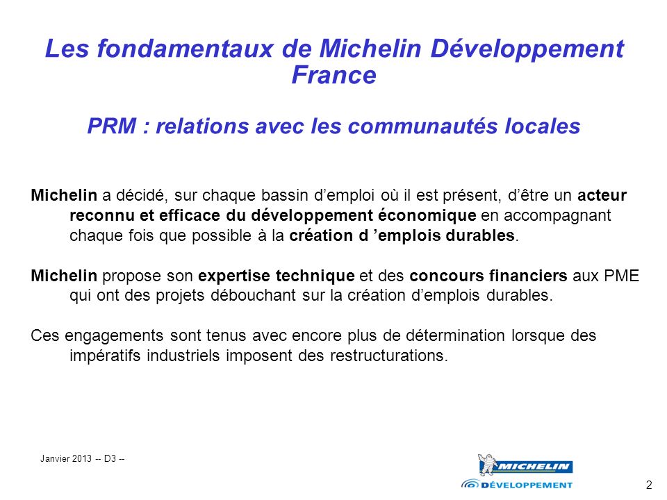Les fondamentaux de Michelin Développement France PRM : relations avec les communautés locales