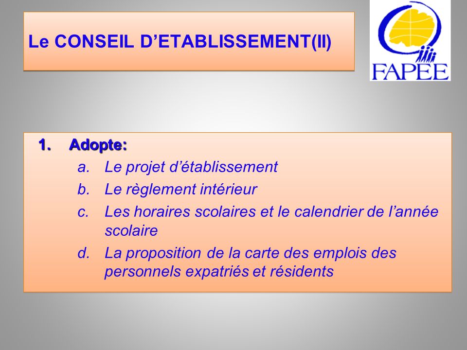 Le CONSEIL D’ETABLISSEMENT(II)
