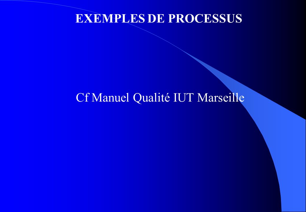 Cf Manuel Qualité IUT Marseille