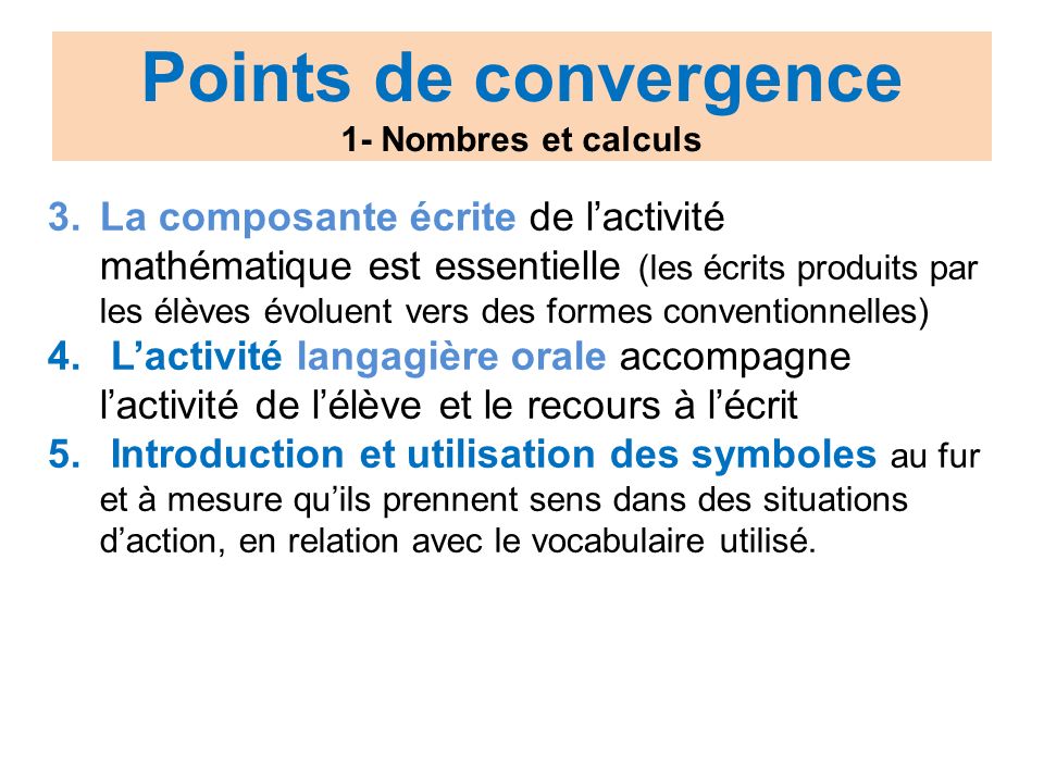 Points de convergence 1- Nombres et calculs.