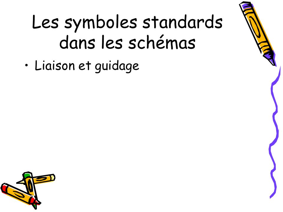 Les symboles standards dans les schémas