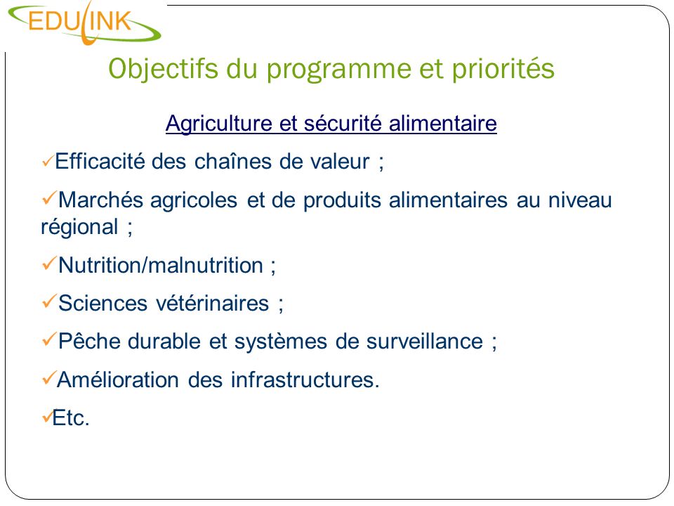Objectifs du programme et priorités