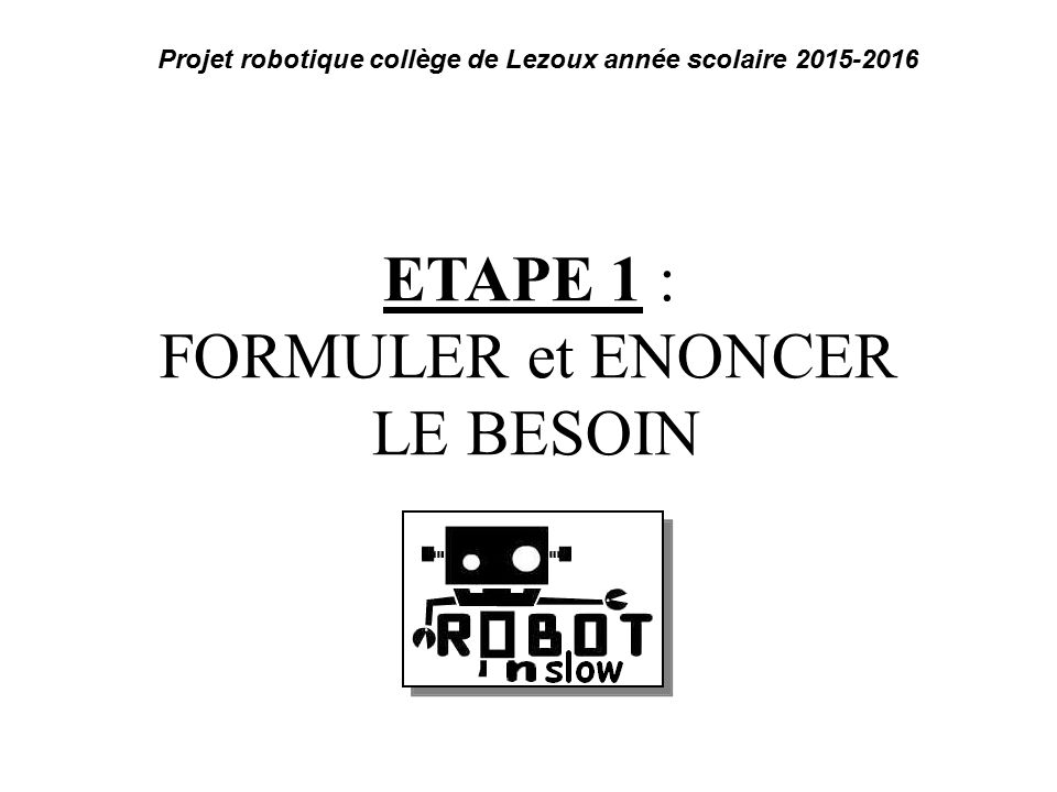 Projet robotique collège de Lezoux année scolaire