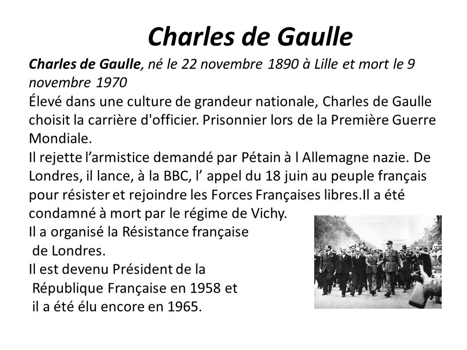 Charles de Gaulle Charles de Gaulle, né le 22 novembre 1890 à Lille et mort le 9 novembre