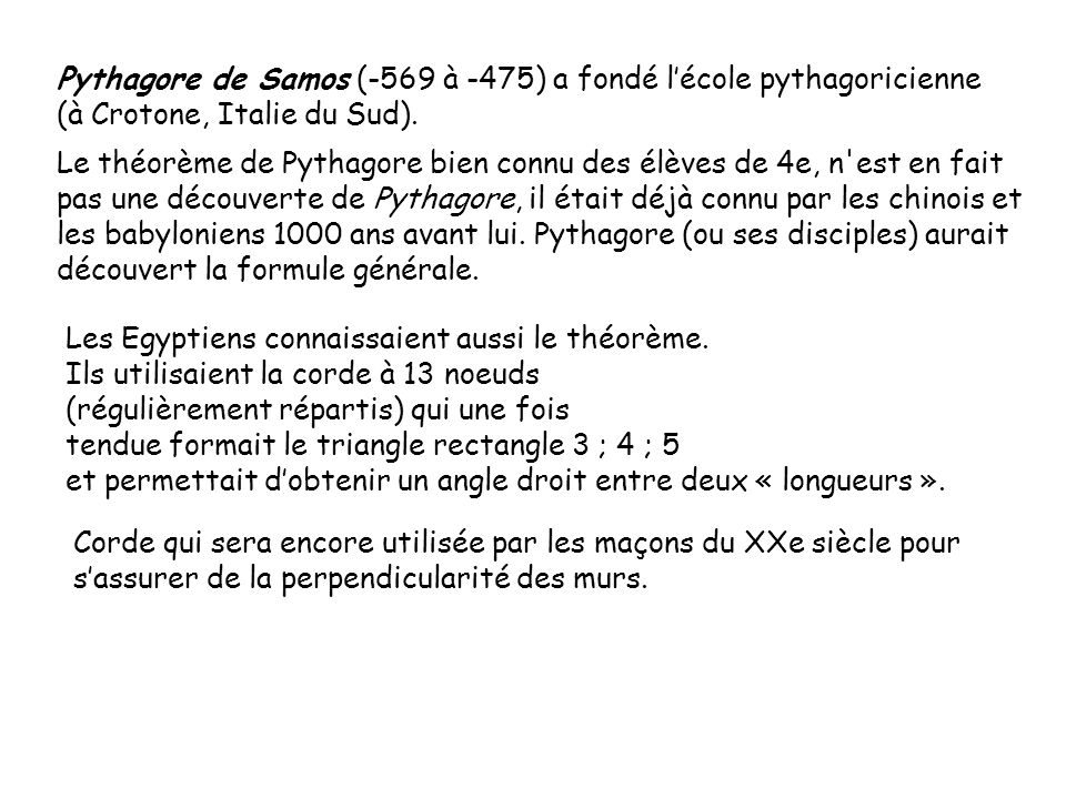 Pythagore de Samos (-569 à -475) a fondé l’école pythagoricienne