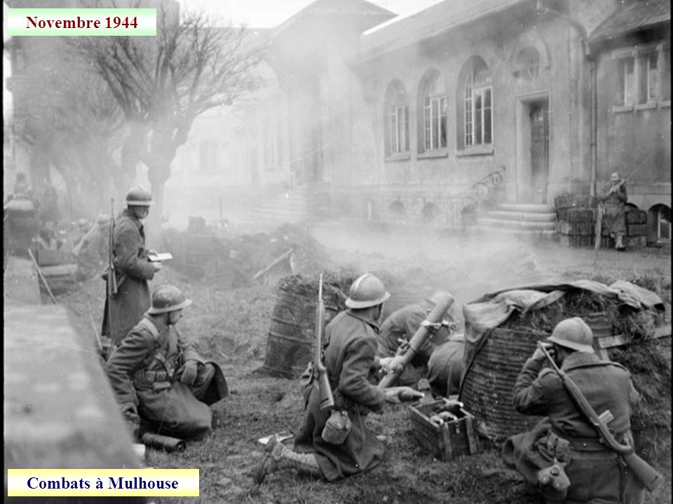 Novembre 1944 Combats à Mulhouse
