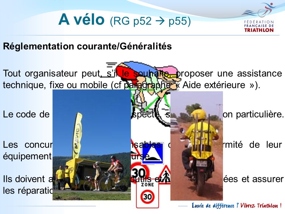 A vélo (RG p52  p55) Réglementation courante/Généralités