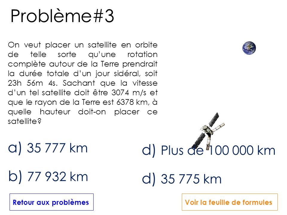 Problème#3 a) km d) Plus de km b) km