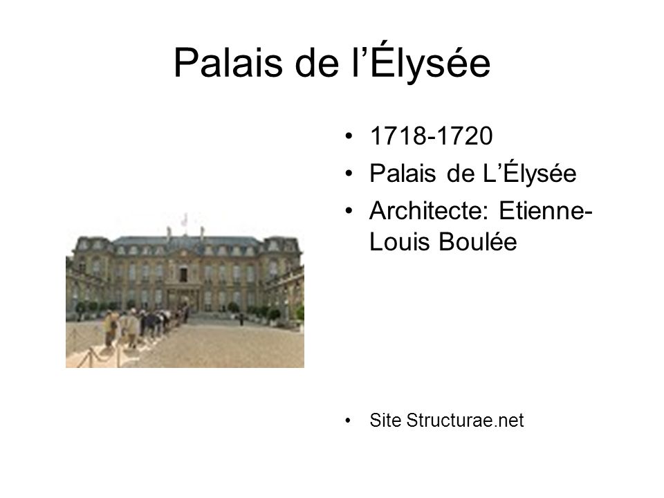 Palais de l’Élysée Palais de L’Élysée