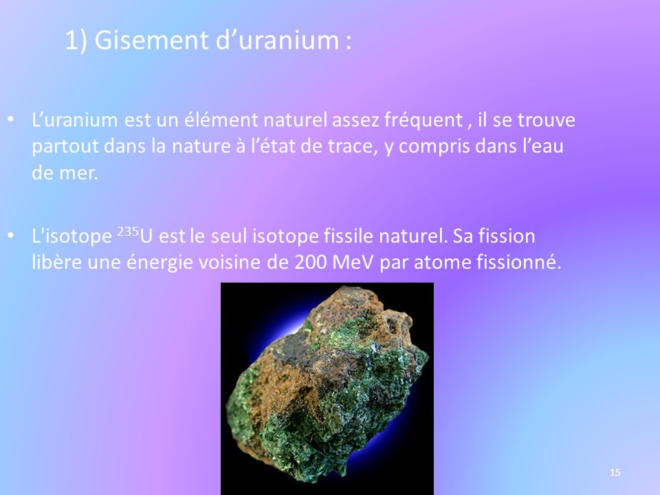 1) Gisement d’uranium :