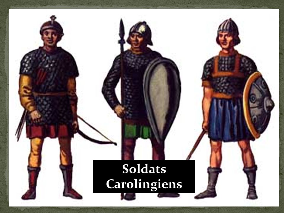 Soldats Carolingiens