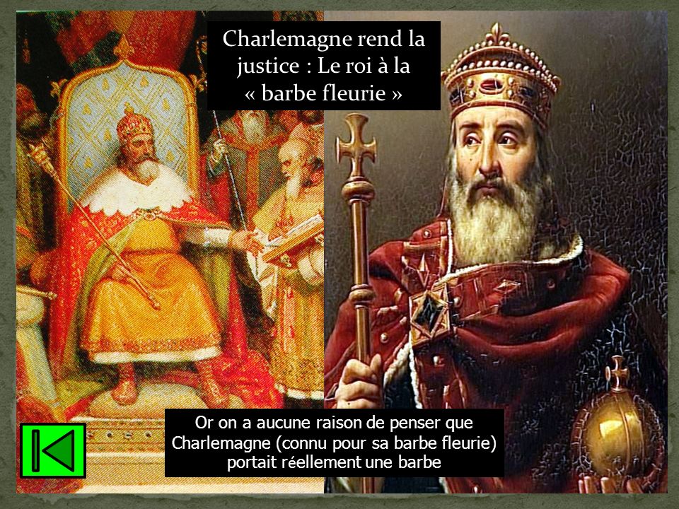 Charlemagne rend la justice : Le roi à la « barbe fleurie »
