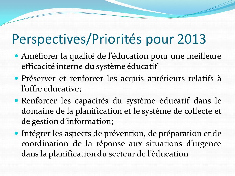 Perspectives/Priorités pour 2013