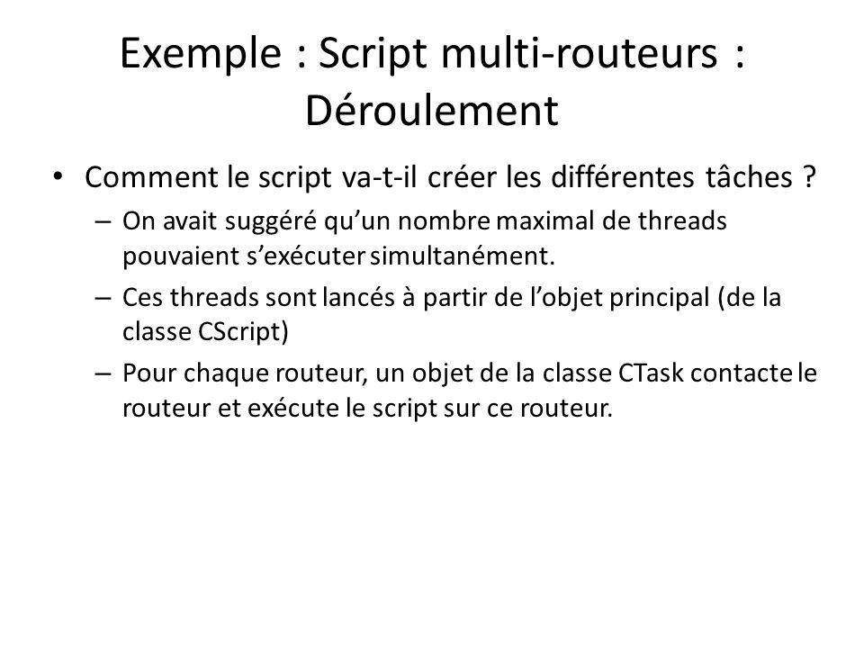 Exemple : Script multi-routeurs : Déroulement