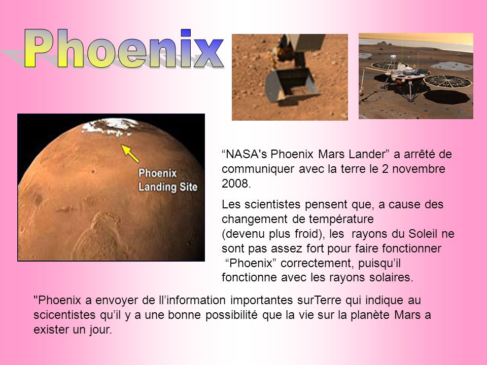 Phoenix NASA s Phoenix Mars Lander a arrêté de communiquer avec la terre le 2 novembre