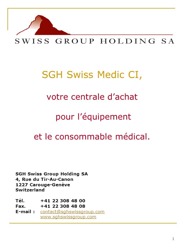 SGH Swiss Medic CI, votre centrale d’achat pour l’équipement