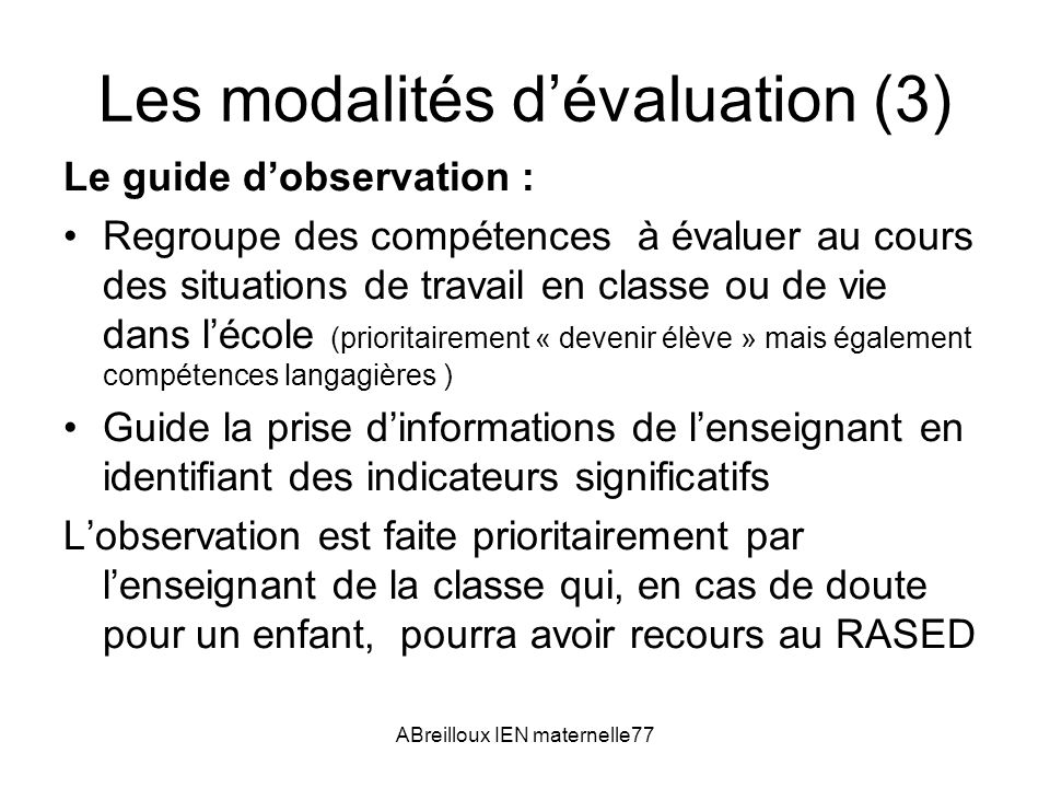 Les modalités d’évaluation (3)