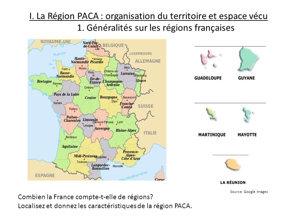 I. La Région PACA : organisation du territoire et espace vécu. 1