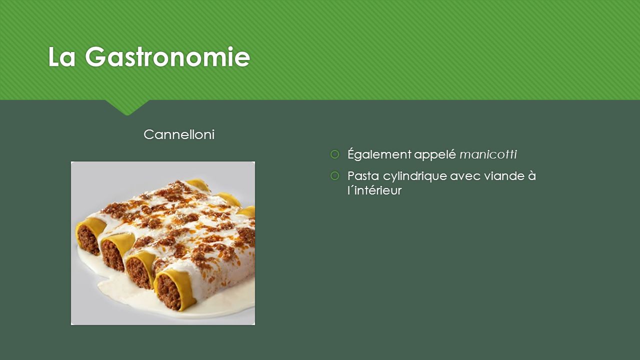 La Gastronomie Cannelloni Également appelé manicotti