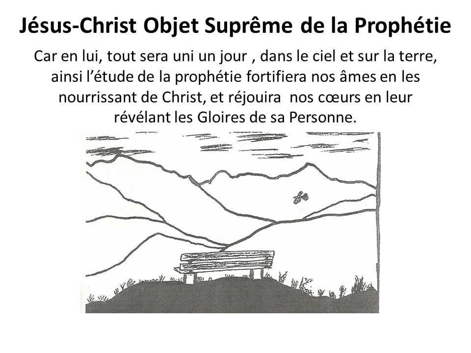 Jésus-Christ Objet Suprême de la Prophétie