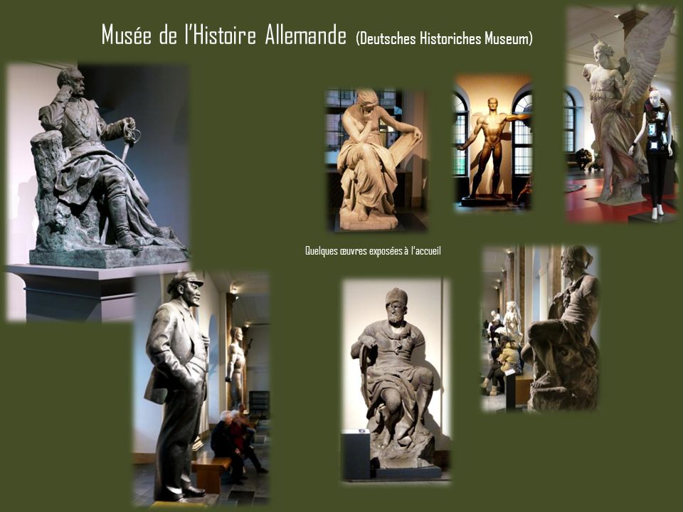 Musée de l’Histoire Allemande (Deutsches Historiches Museum)