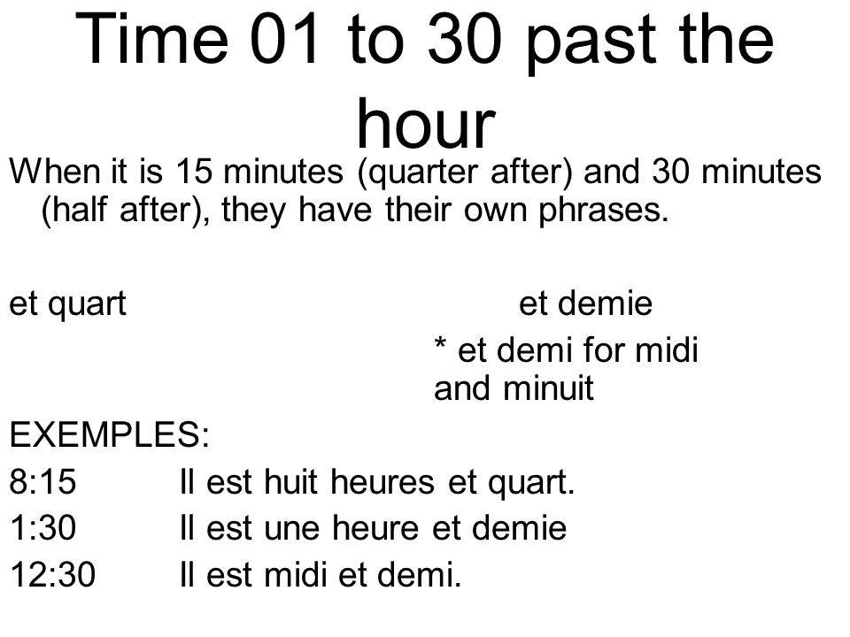 Time 01 to 30 past the hour