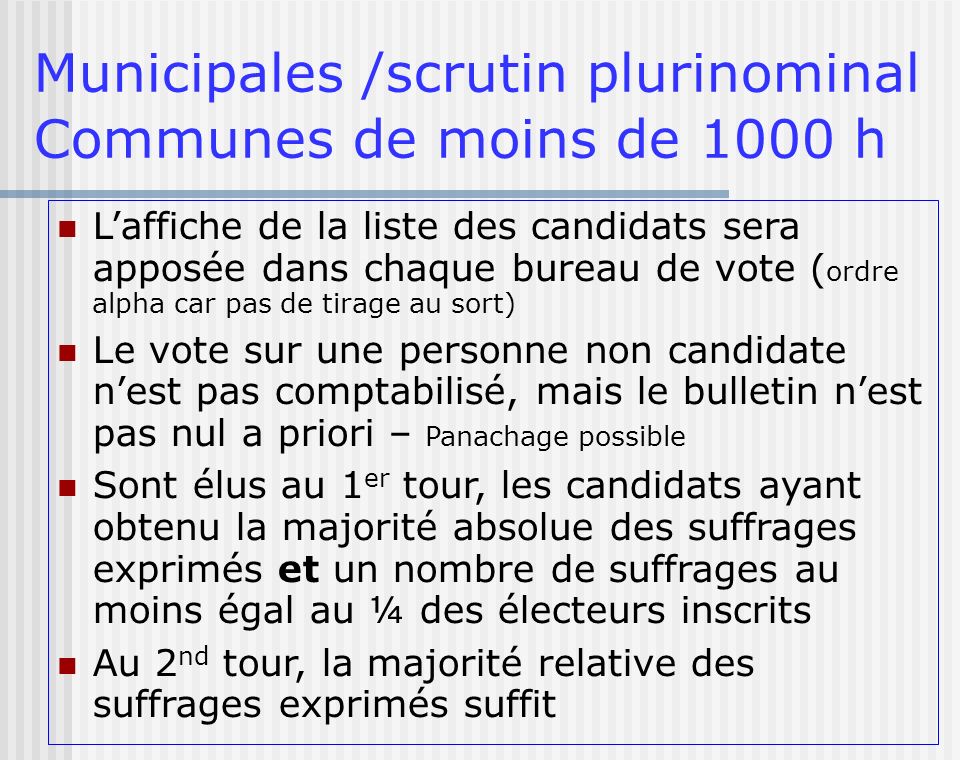 Municipales /scrutin plurinominal Communes de moins de 1000 h