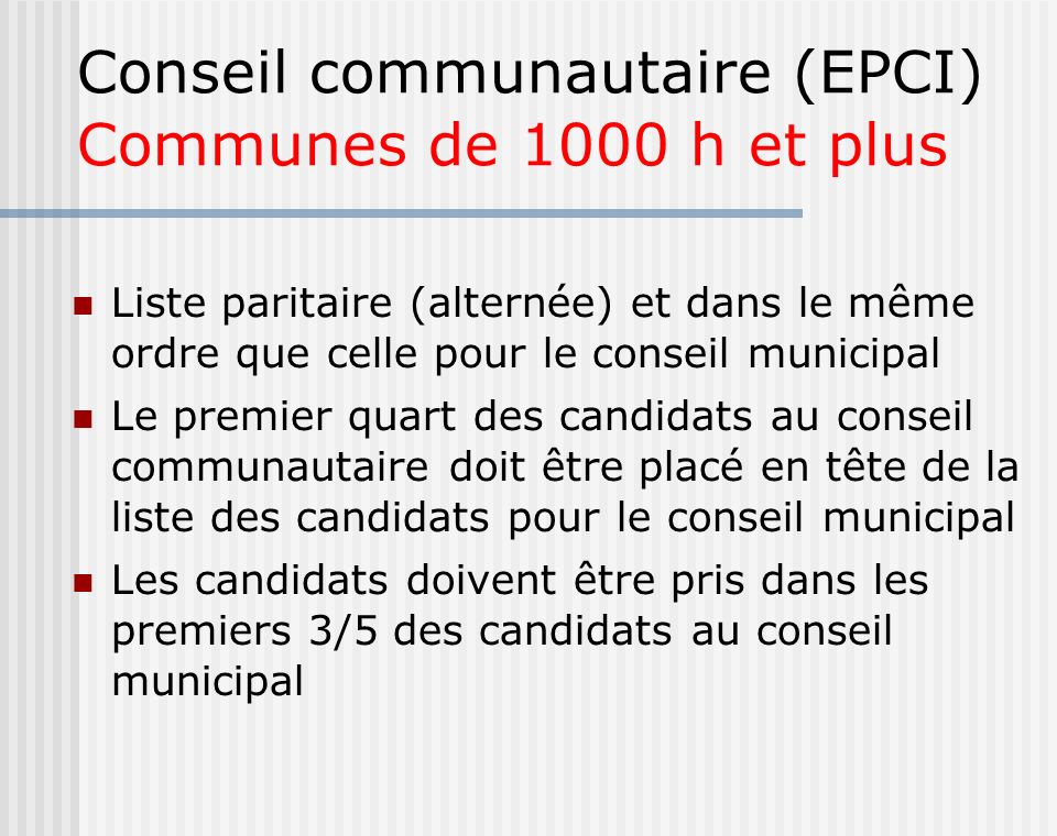 Conseil communautaire (EPCI) Communes de 1000 h et plus