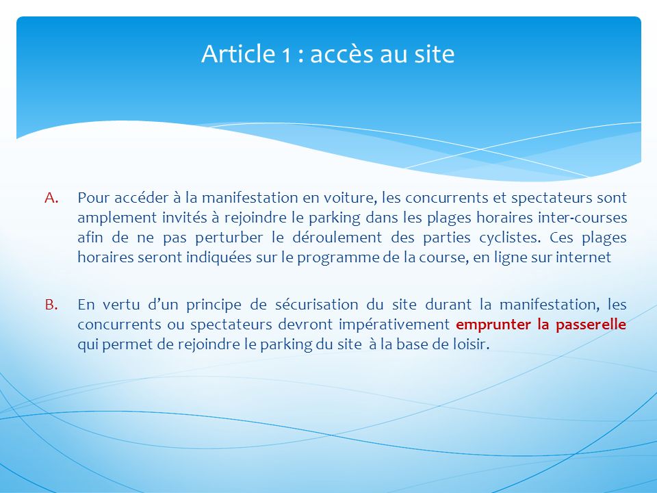 Article 1 : accès au site