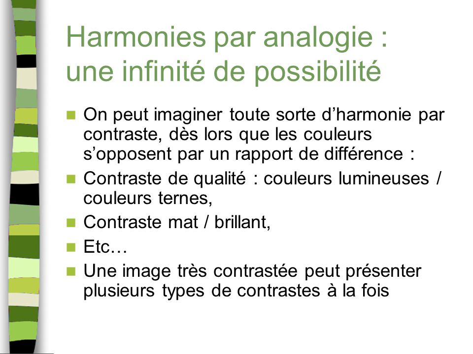 Harmonies par analogie : une infinité de possibilité