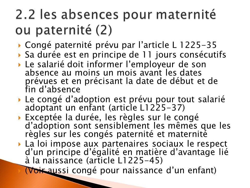 2.2 les absences pour maternité ou paternité (2)