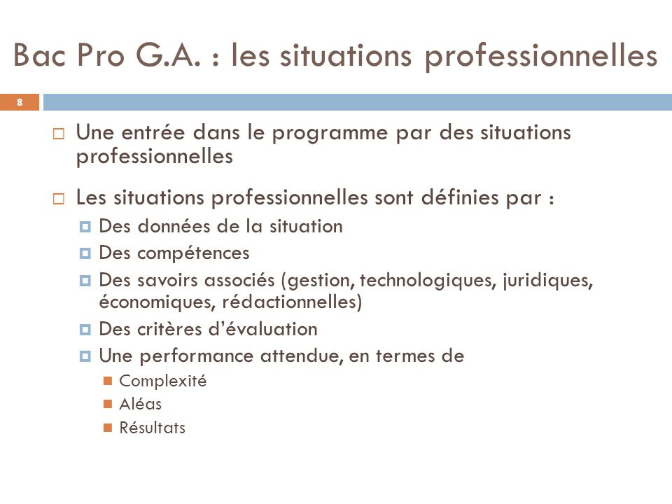 Bac Pro G.A. : les situations professionnelles