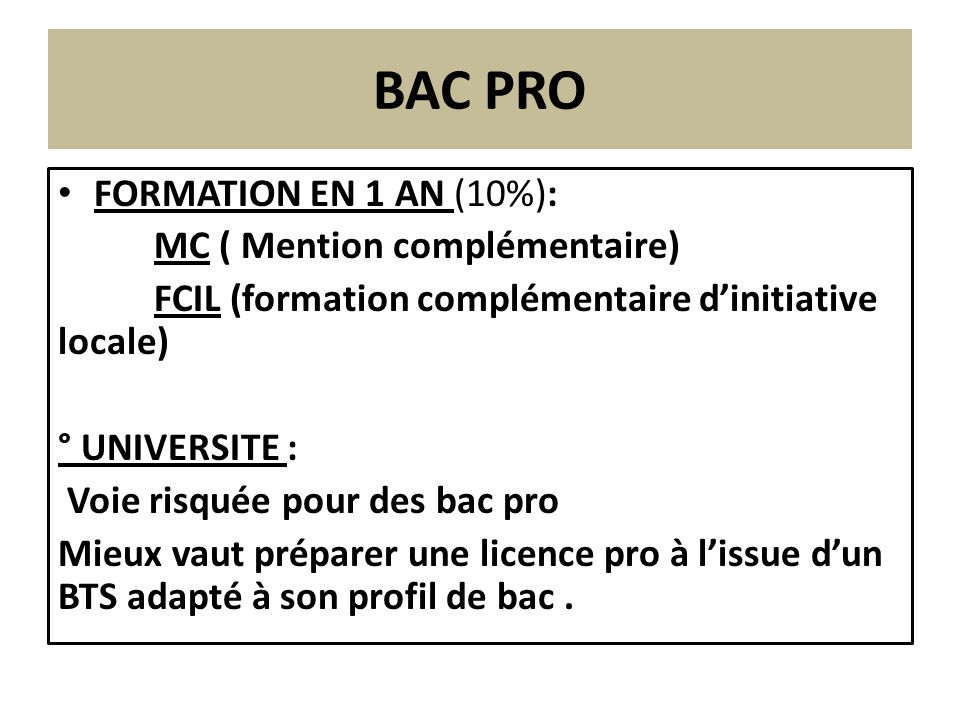 BAC PRO FORMATION EN 1 AN (10%): MC ( Mention complémentaire)