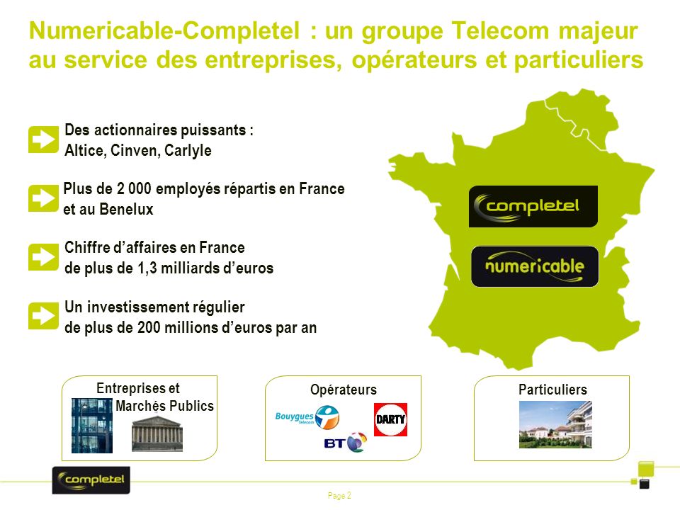Numericable-Completel : un groupe Telecom majeur au service des entreprises, opérateurs et particuliers